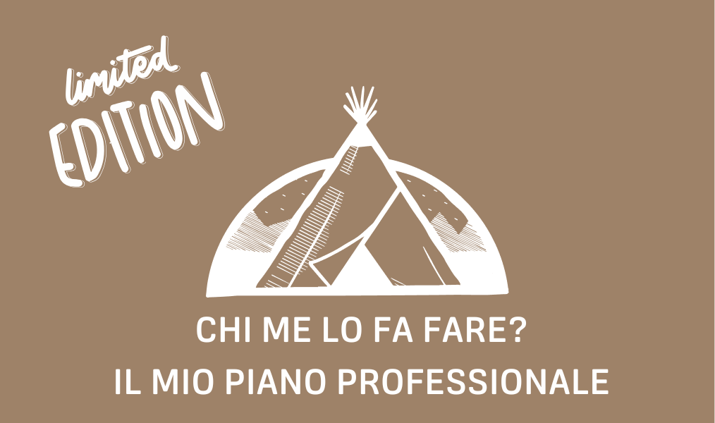 Chi me lo fa fare? Il mio piano professionale